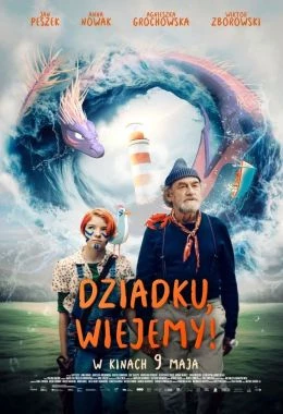 Dziadku, wiejemy!