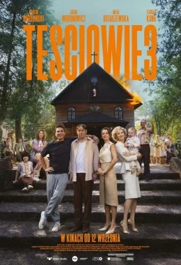 TEŚCIOWIE 3 - Babski Wieczór