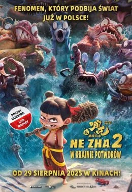 Ne Zha 2. W krainie potworów (dubbing)